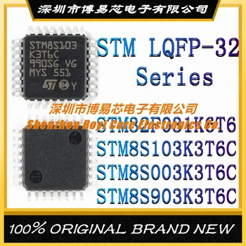  STM32F031K6T6 STM8S103K3T6C STM8S003K3T6C STM8S903K3T6C совершенно новый оригинальный аутентичный микроконтроллер (MCU/MPU/SOC) микросхема LQFP-32 IC