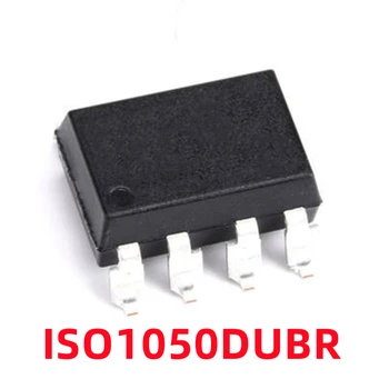  1 шт. плитка ISO1050DUBR ISO1050 SMD-8 CAN Bus Приемопередатчик с изоляцией чипа 5 В