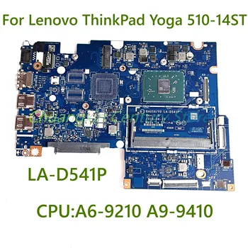  Для Lenovo ThinkPad Yoga 510-14ST материнская плата ноутбука LA-D541P с процессором A6-9210 A9-9410 DDR4 100% Протестирована, Полностью Работает