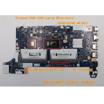  Для ноутбука Lenovo Thinkpad E480 E580 Независимая Графическая Материнская плата Процессор: i7-8550U AMD Radeon RX550 2GB FRU: 01LW922 01LW921